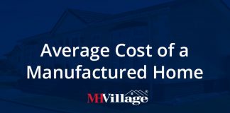 What is the Average Cost of a Manufactured Home? Average cost of a manufactured home